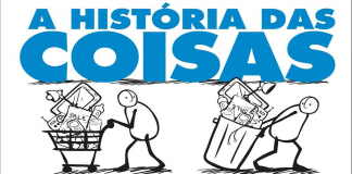 A história das coisas – O caminho dos produtos que compramos.